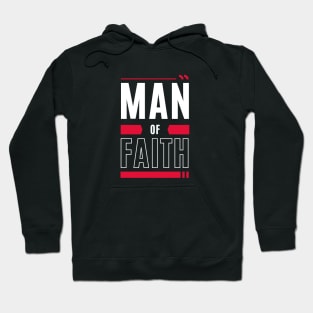 Man of Faith | Christian Hoodie